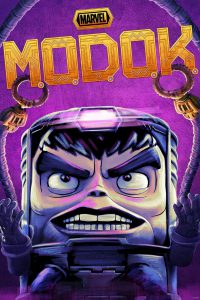 series gato: Ver Marvel’s M.O.D.O.K. Episodios completos