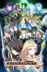 series gato: Ver Seven Knights Revolution: Eiyuu no Keishousha Episodios completos