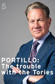 series gato: Ver Portillo: The Trouble with the Tories Episodios completos