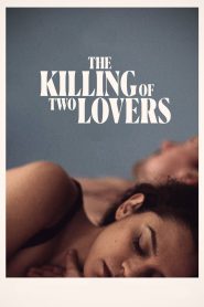 series gato: Ver película The Killing of Two Lovers 2021 gratis