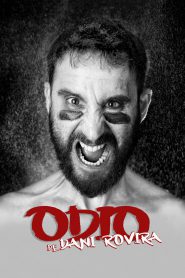 series gato: Ver película Odio, de Dani Rovira 2021 gratis