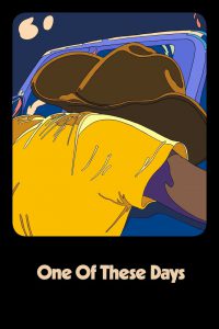 series gato: Ver película One of These Days 2021 gratis