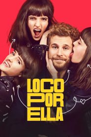 series gato: Ver película Loco por ella 2021 gratis