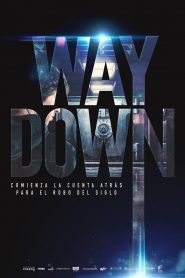 series gato: Ver película Way Down 2021 gratis