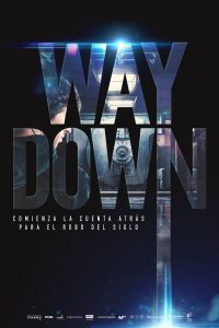 series gato: Ver película Way Down 2021 gratis