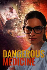 series gato: Ver película Dangerous Medicine 2021 gratis