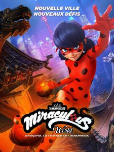 series gato: Ver película Miraculous World Shanghai, la leyenda de Ladydragón 2021 gratis