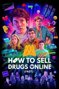 series gato: Ver Cómo vender drogas online (a toda pastilla) Episodios completos